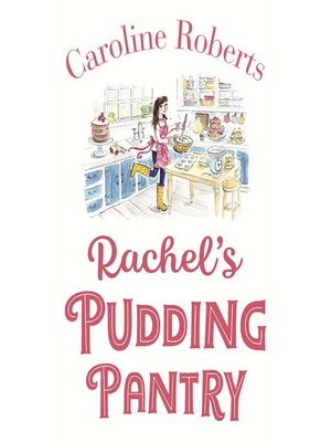 cover image of Rachel's Pudding Pantry